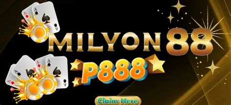 million88 app|Milyon88 .